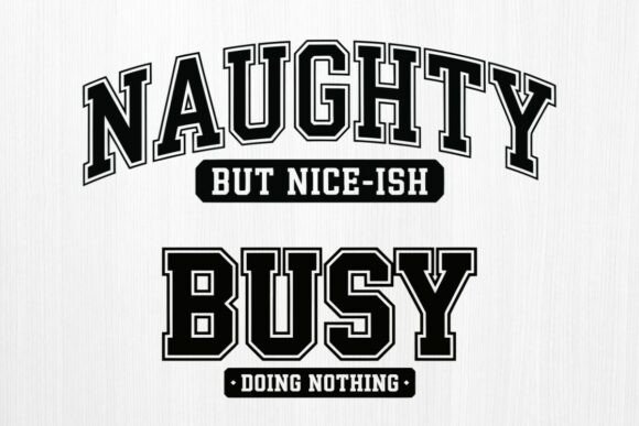 Review: Naughty but Nice Funny SVG Design