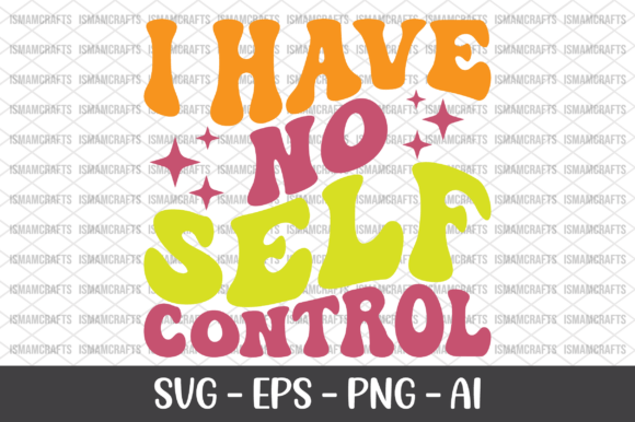 Reviewing I Have No Self Control Retro SVG for Stitch