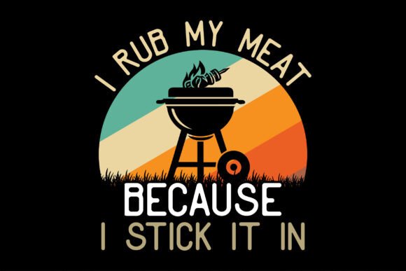 Reviewing I Rub My Meat Because I Stick It in